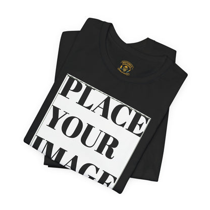 Place Your Image Here Short Sleeve T-Shirt
