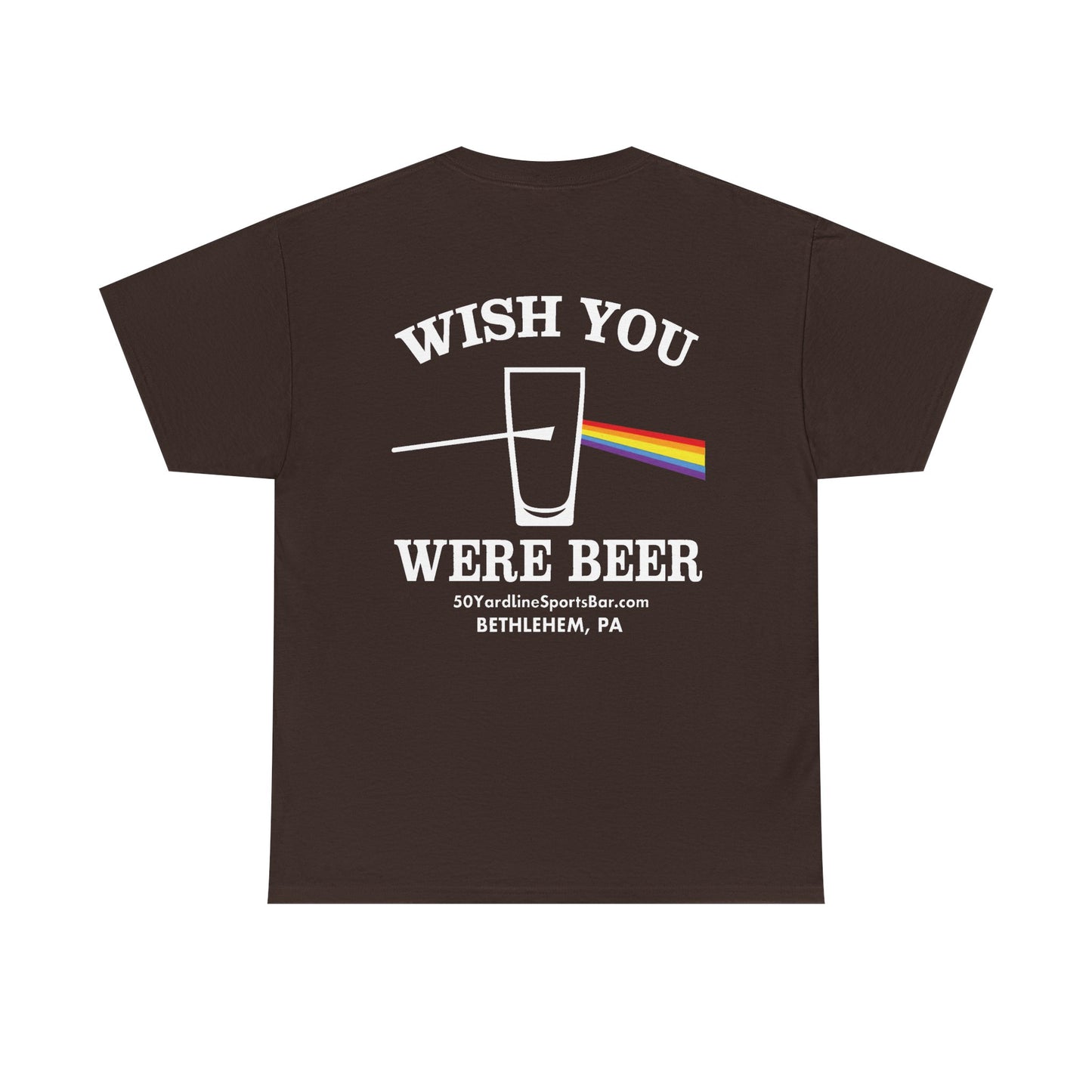 Wish You Were Beer 50 Yard Line Sports Bar T Shirt