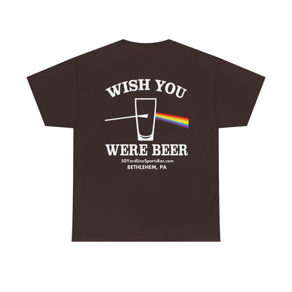 Wish You Were Beer 50 Yard Line Sports Bar T Shirt