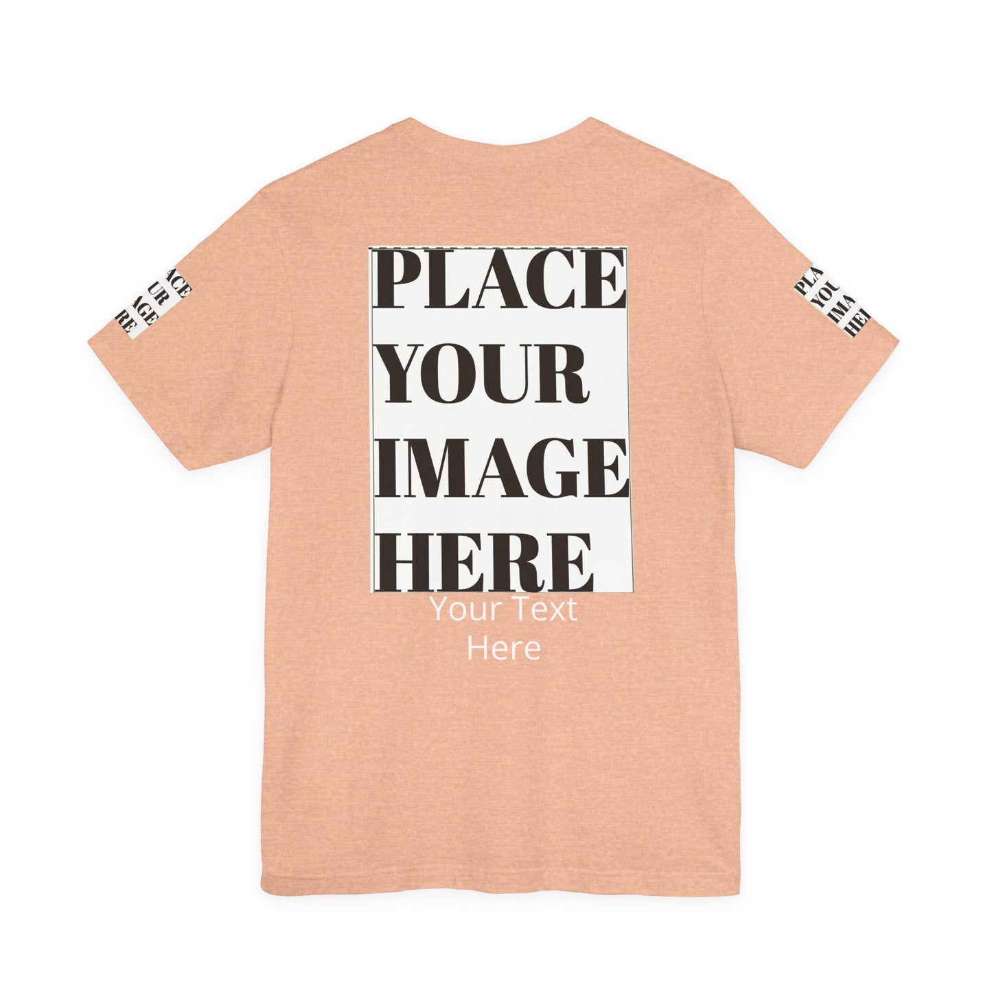 Place Your Image Here Short Sleeve T-Shirt
