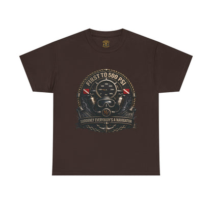 First to 500 PSI Scuba Diver Shirt