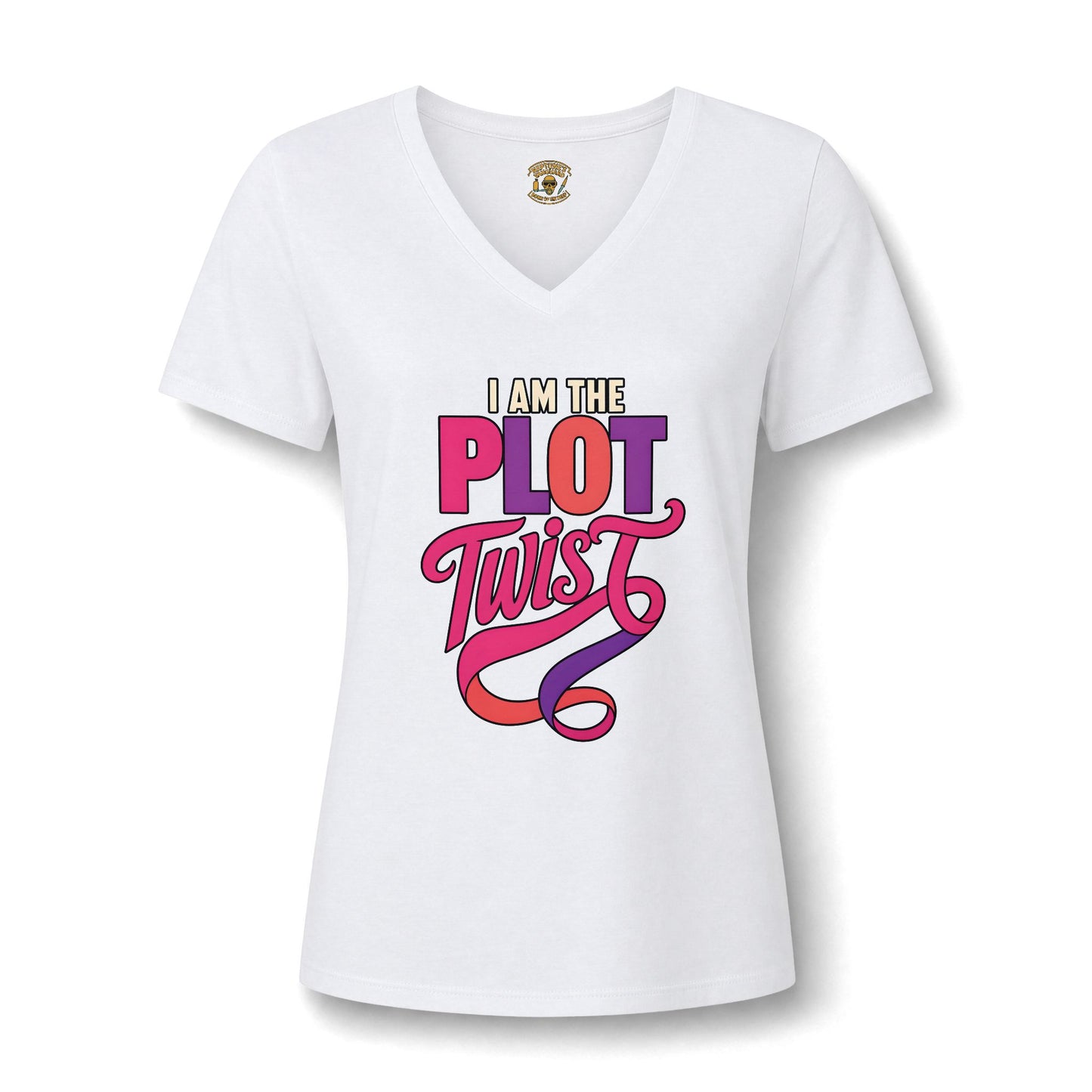 I Am the Plot Twist Women's V Neck T Shirt