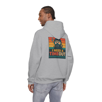 I need a Time Out Hoodie