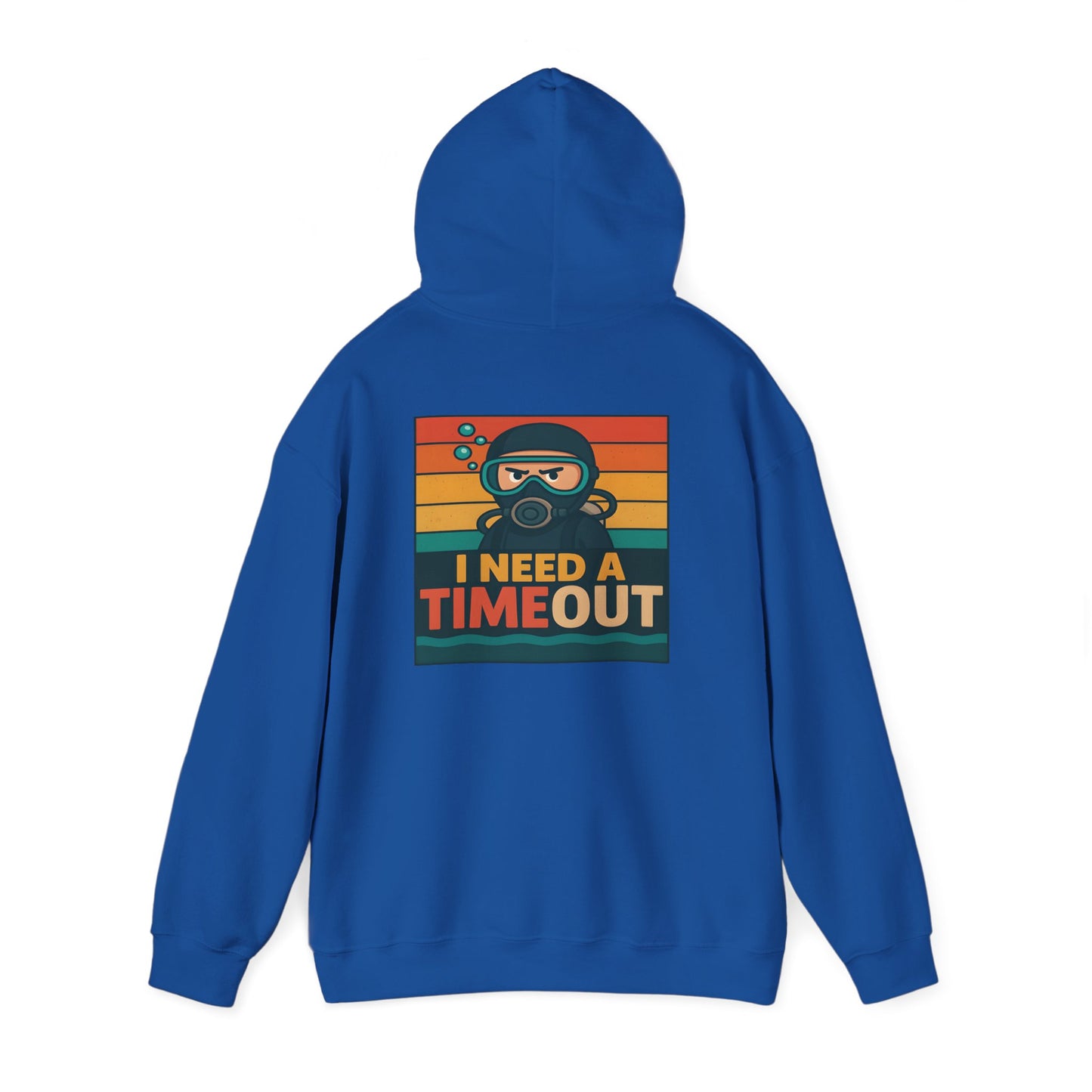 I need a Time Out Hoodie