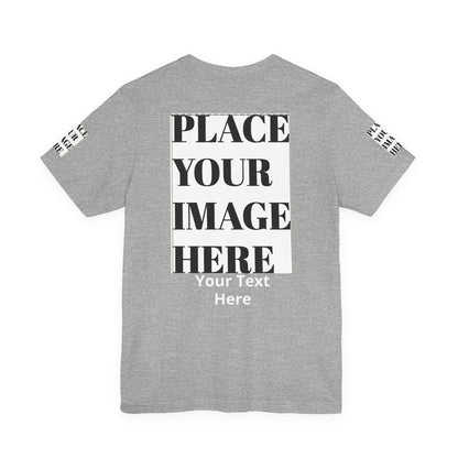 Place Your Image Here Short Sleeve T-Shirt