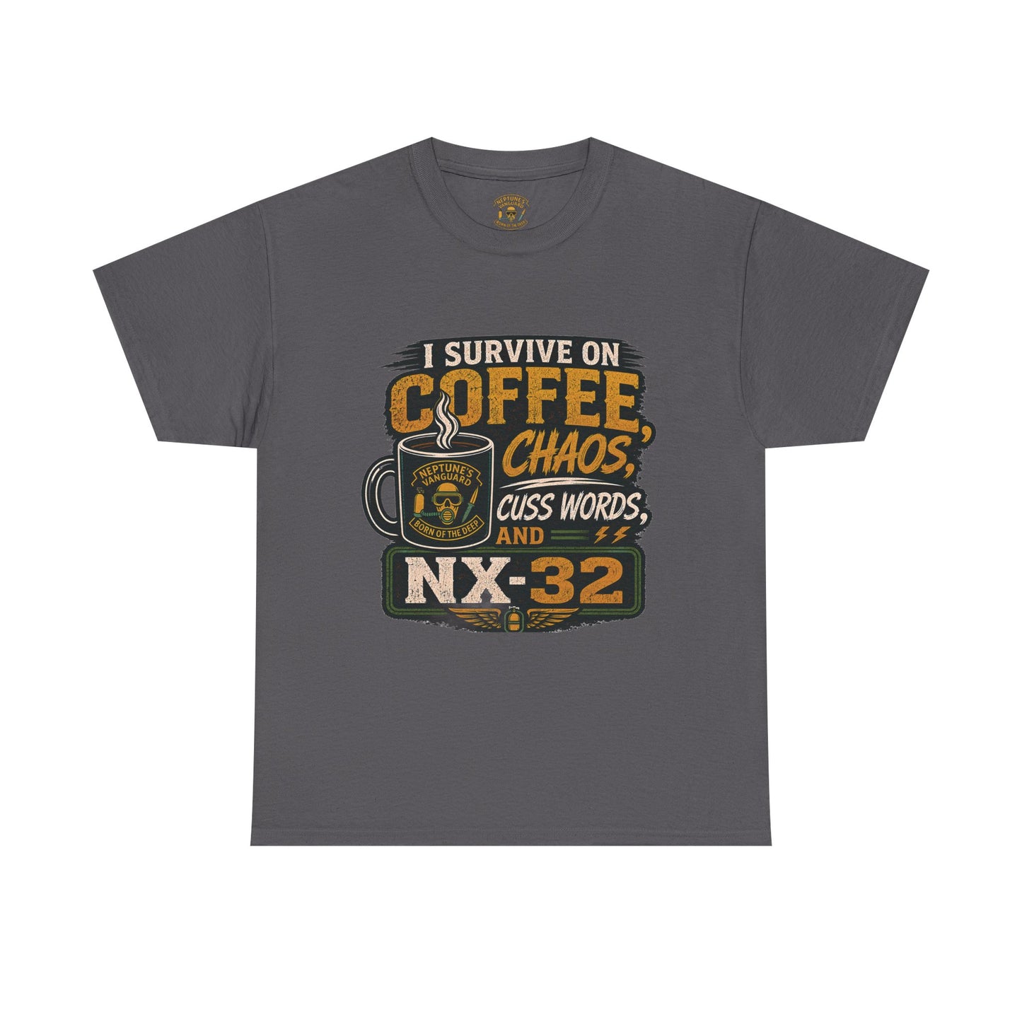 Funny Nitrox Diver T-Shirt | I Survive on Coffee, Chaos, Cuss Words & NX32