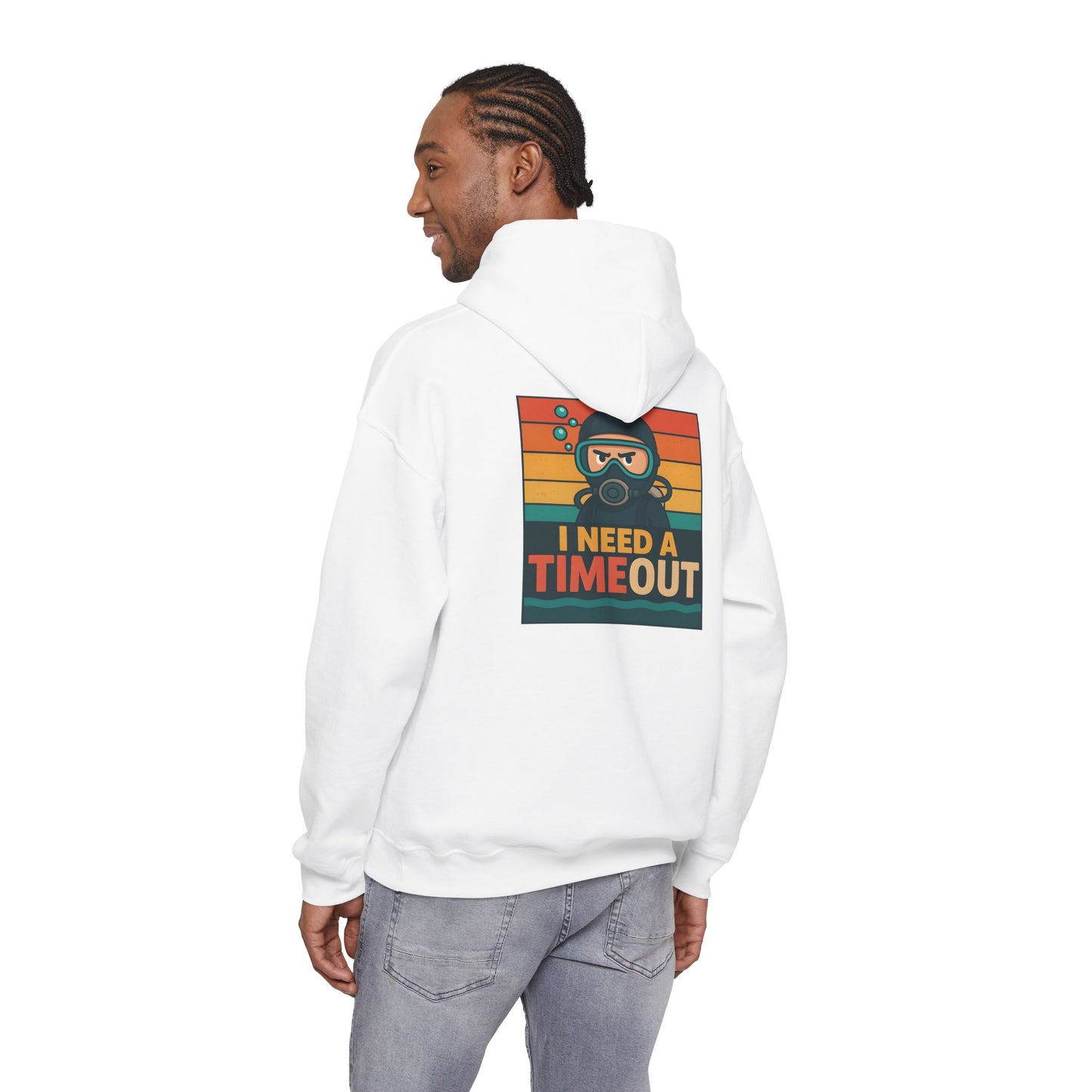 I need a Time Out Hoodie