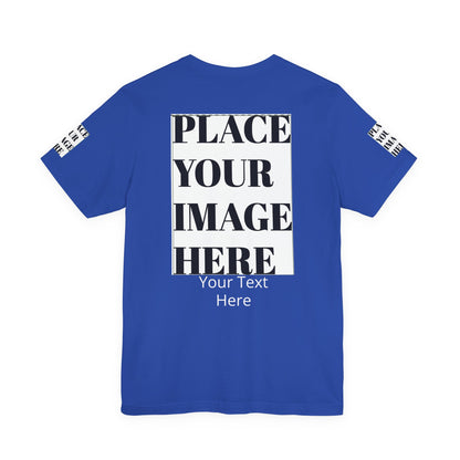 Place Your Image Here Short Sleeve T-Shirt