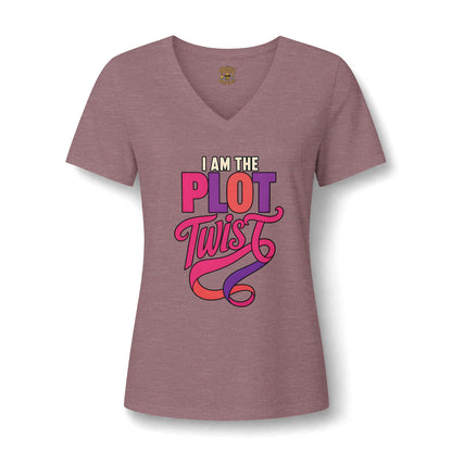 I Am the Plot Twist Women's V Neck T Shirt