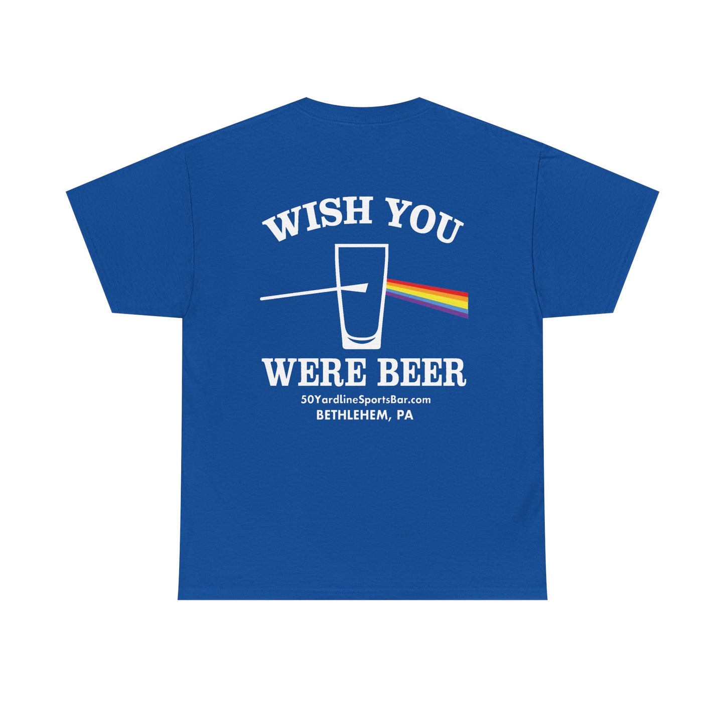 Wish You Were Beer 50 Yard Line Sports Bar T Shirt