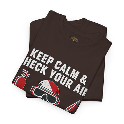 Keep Calm & Check Your Air