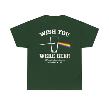 Wish You Were Beer 50 Yard Line Sports Bar T Shirt