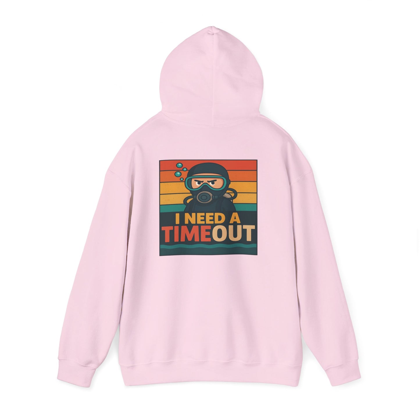 I need a Time Out Hoodie