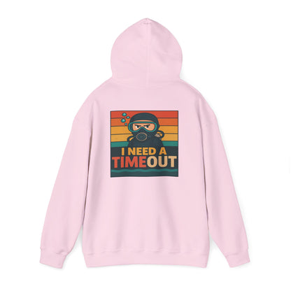 I need a Time Out Hoodie