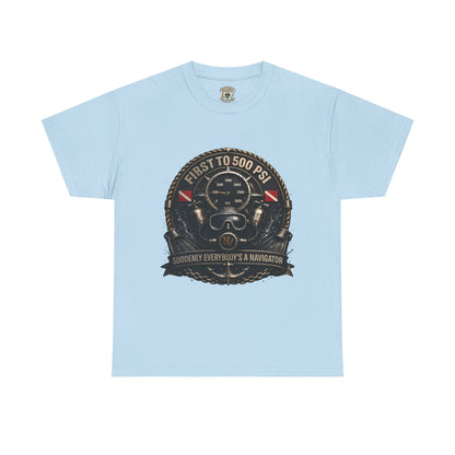 First to 500 PSI Scuba Diver Shirt