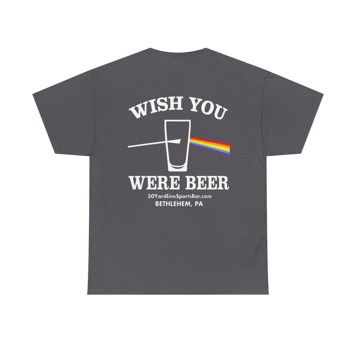 Wish You Were Beer 50 Yard Line Sports Bar T Shirt