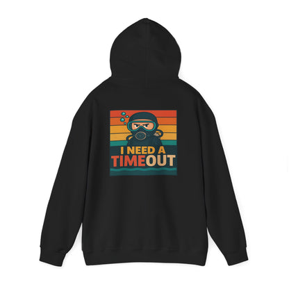 I need a Time Out Hoodie