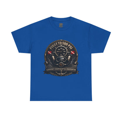 First to 500 PSI Scuba Diver Shirt