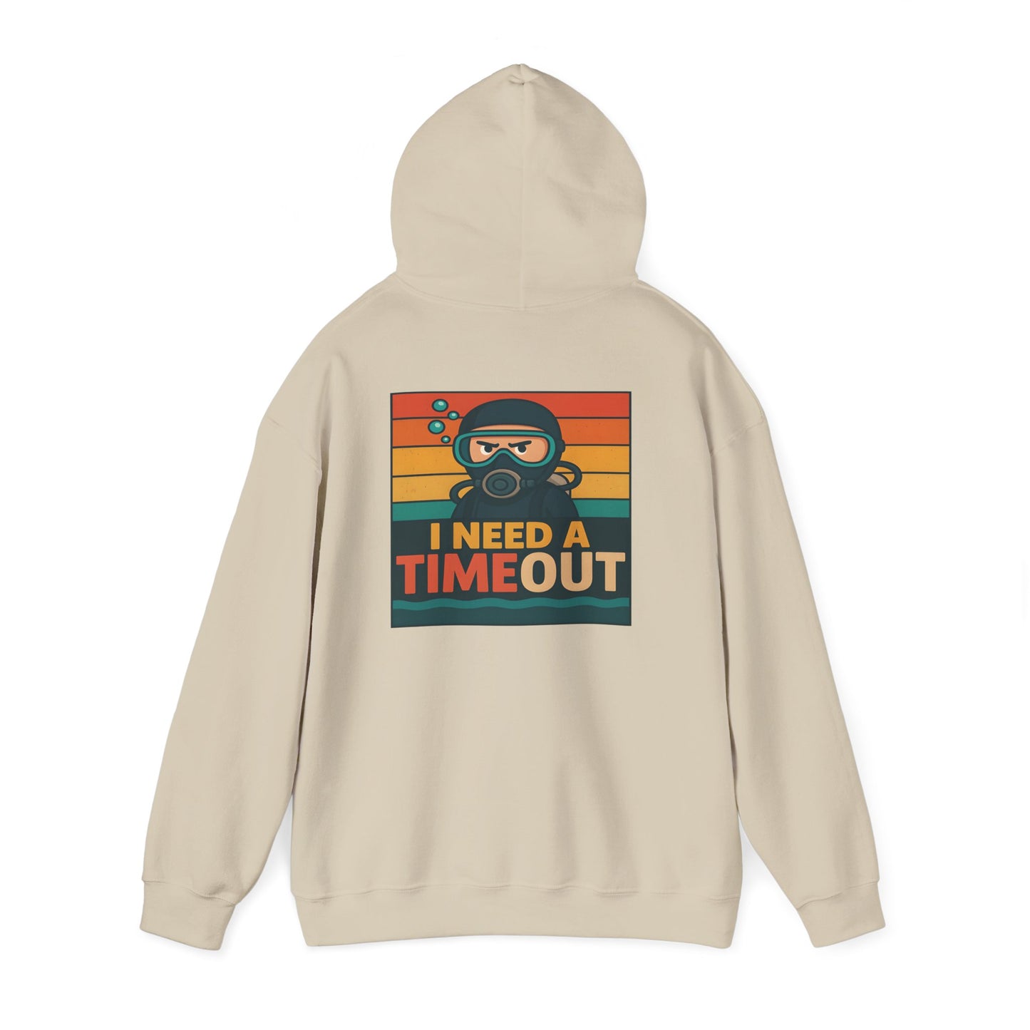 I need a Time Out Hoodie
