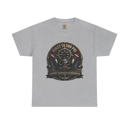 First to 500 PSI Scuba Diver Shirt