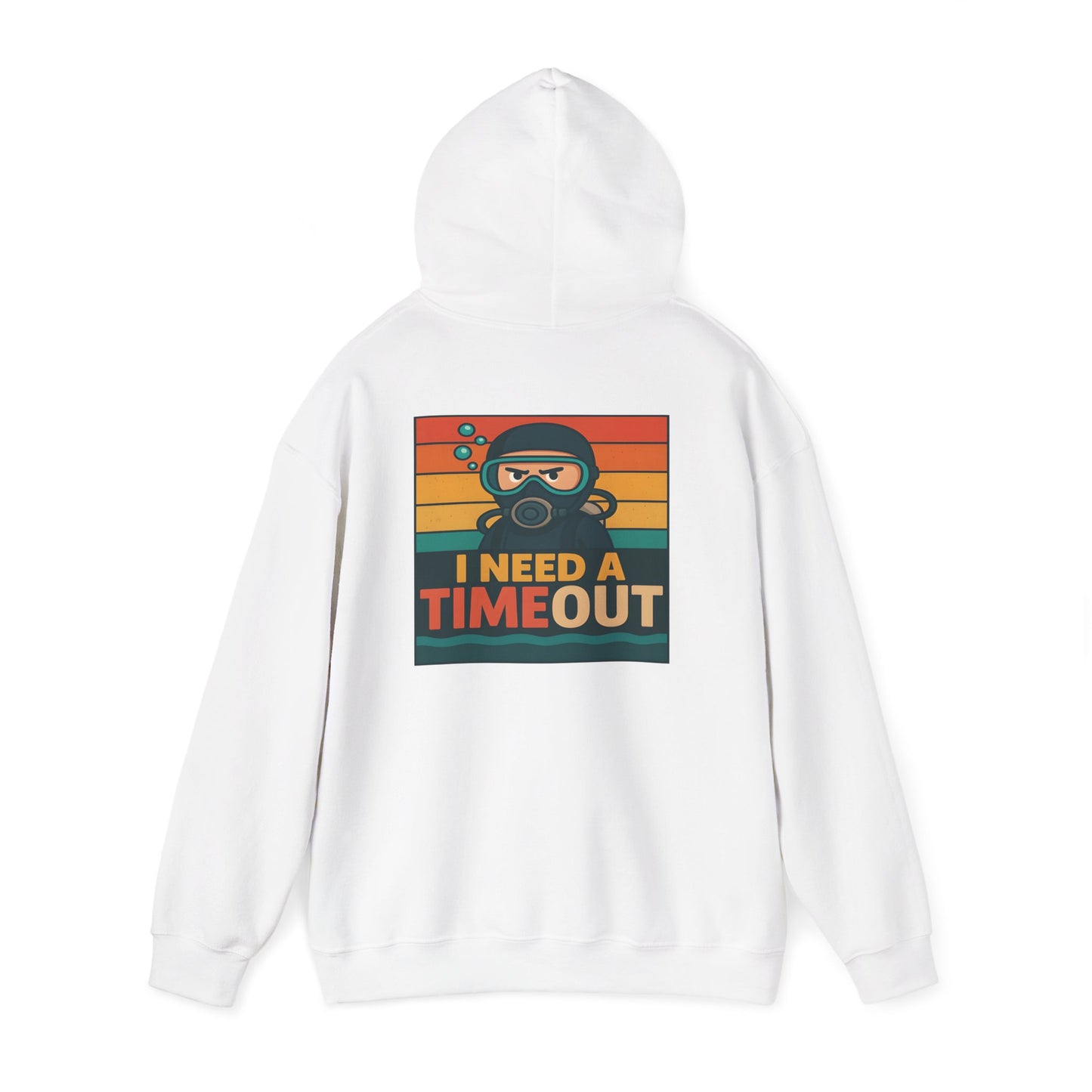 I need a Time Out Hoodie
