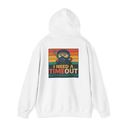 I need a Time Out Hoodie