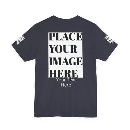 Place Your Image Here Short Sleeve T-Shirt
