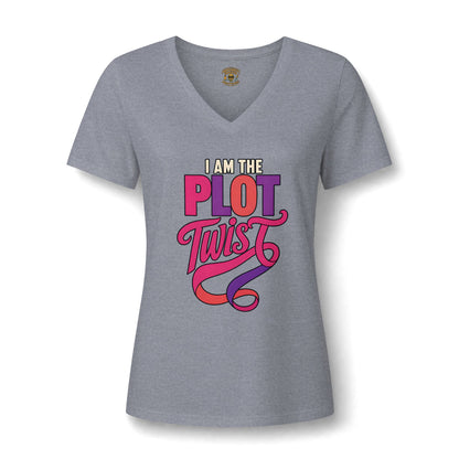 I Am the Plot Twist Women's V Neck T Shirt
