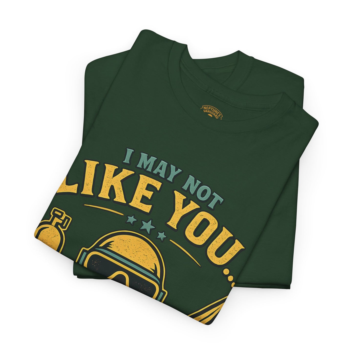 I May Not Like You But I’ll Still Share My Air | Funny Scuba Diver T Shirt