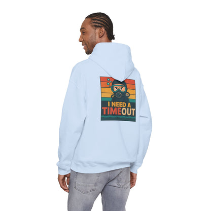 I need a Time Out Hoodie