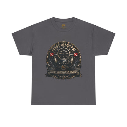 First to 500 PSI Scuba Diver Shirt