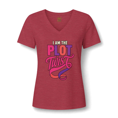 I Am the Plot Twist Women's V Neck T Shirt