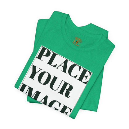 Place Your Image Here Short Sleeve T-Shirt