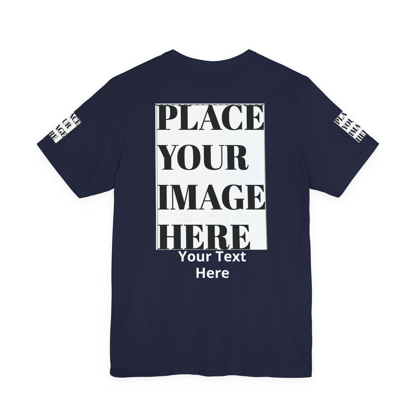 Place Your Image Here Short Sleeve T-Shirt