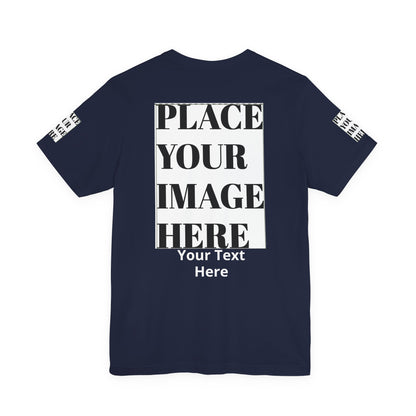 Place Your Image Here Short Sleeve T-Shirt