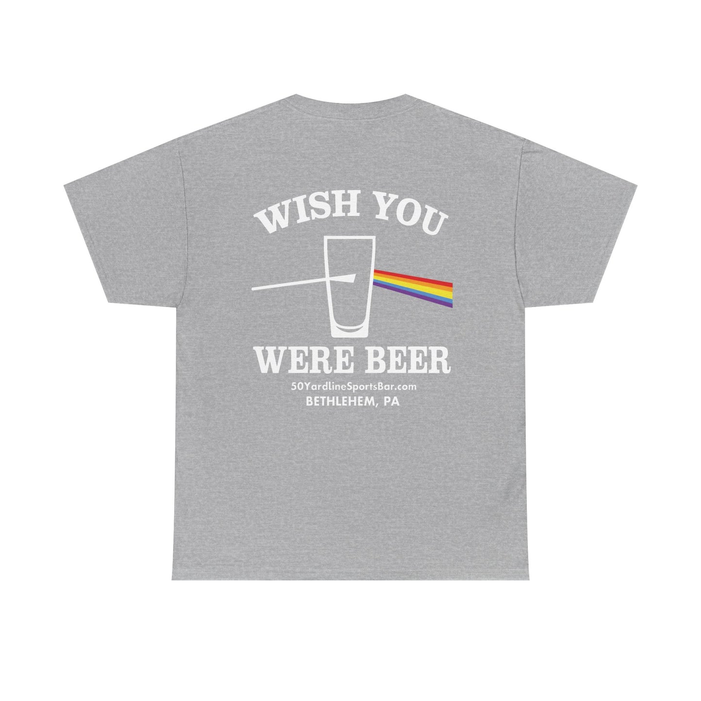 Wish You Were Beer 50 Yard Line Sports Bar T Shirt