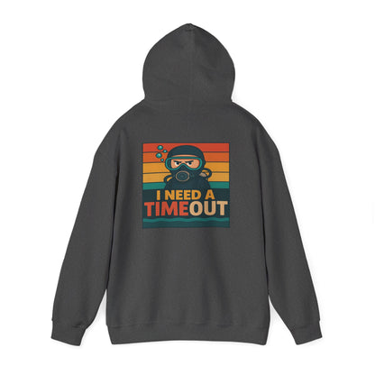 I need a Time Out Hoodie