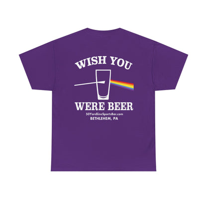 Wish You Were Beer 50 Yard Line Sports Bar T Shirt