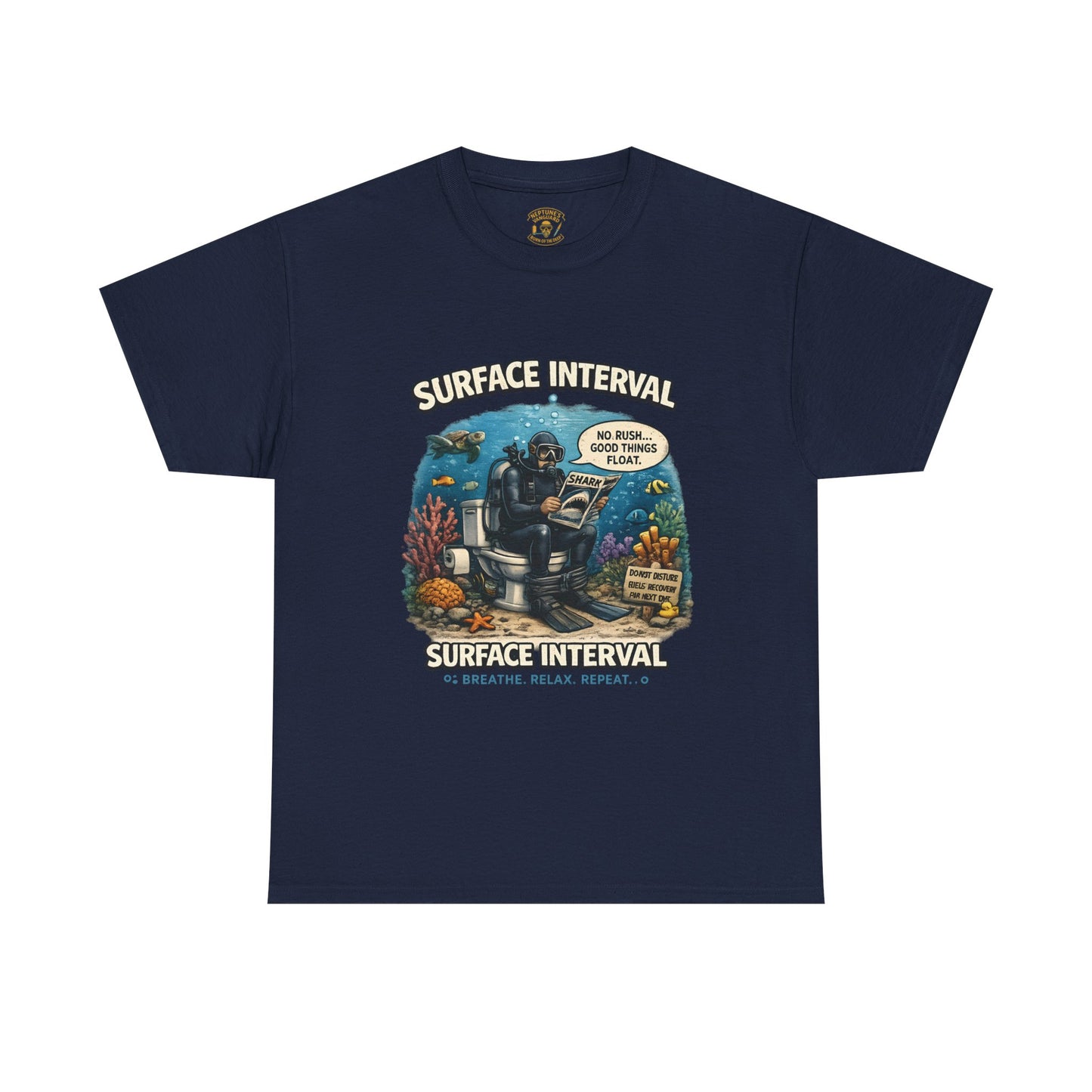 Funny Scuba Diver T Shirt | No Rush Good Things Float